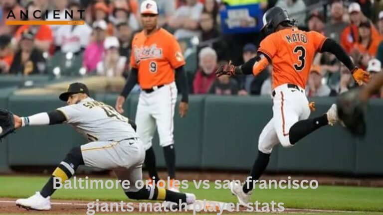 A Guide to Baltimore Orioles vs. San Francisco Giants Match Player Stats