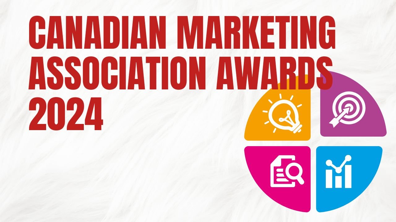 Canadian Marketing Association Awards 2024
