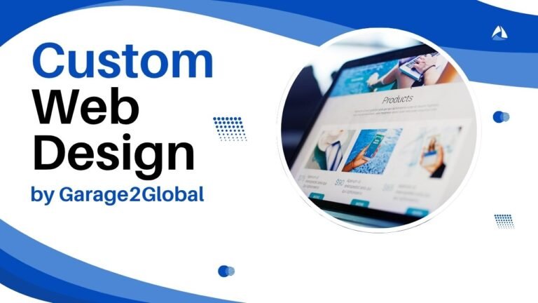 Custom Website Design by Garage2Global