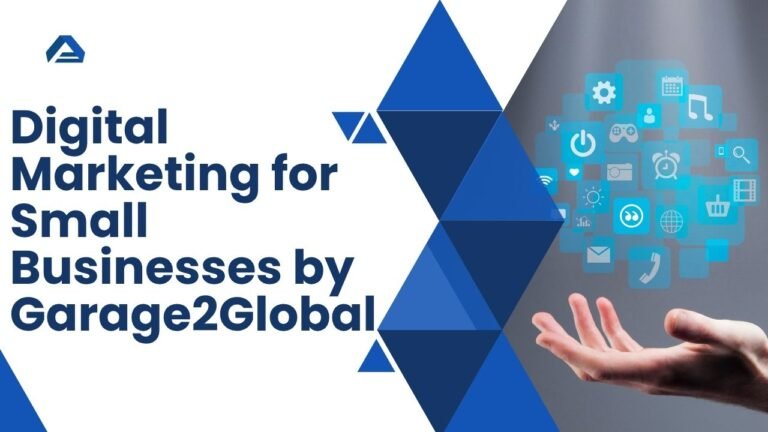 Digital Marketing for Small Businesses by Garage2Global