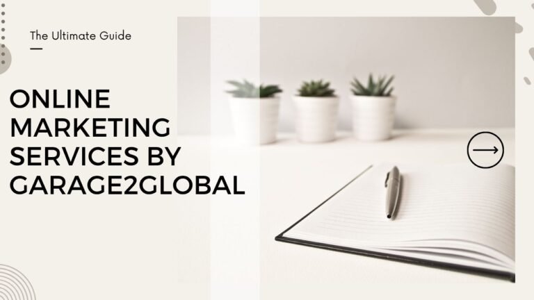 Online Marketing Services by Garage2Global