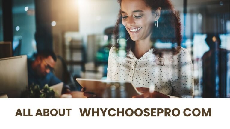 what is WhyChoosePro com