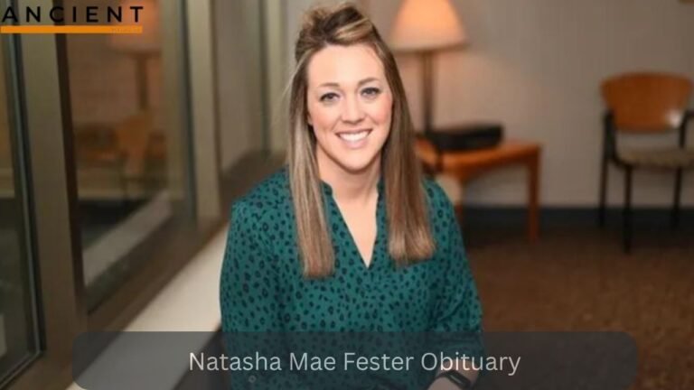 A Guide to the Obituary of Natasha Mae Fester