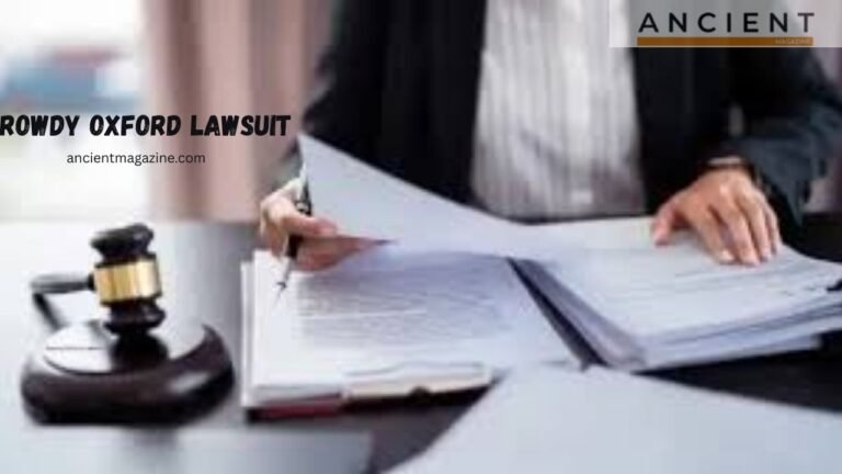 Understanding the Rowdy Oxford Lawsuit: What You Need to Know